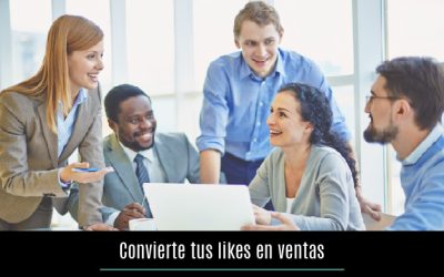 Convierte tus likes en ventas