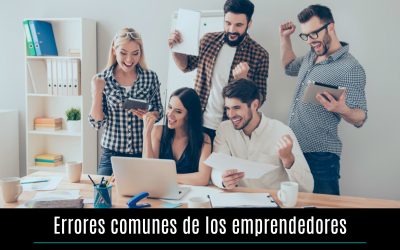 Los errores más comunes de los emprendedores